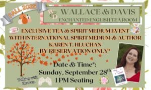 Exclusive Tea and Spirit Medium Event